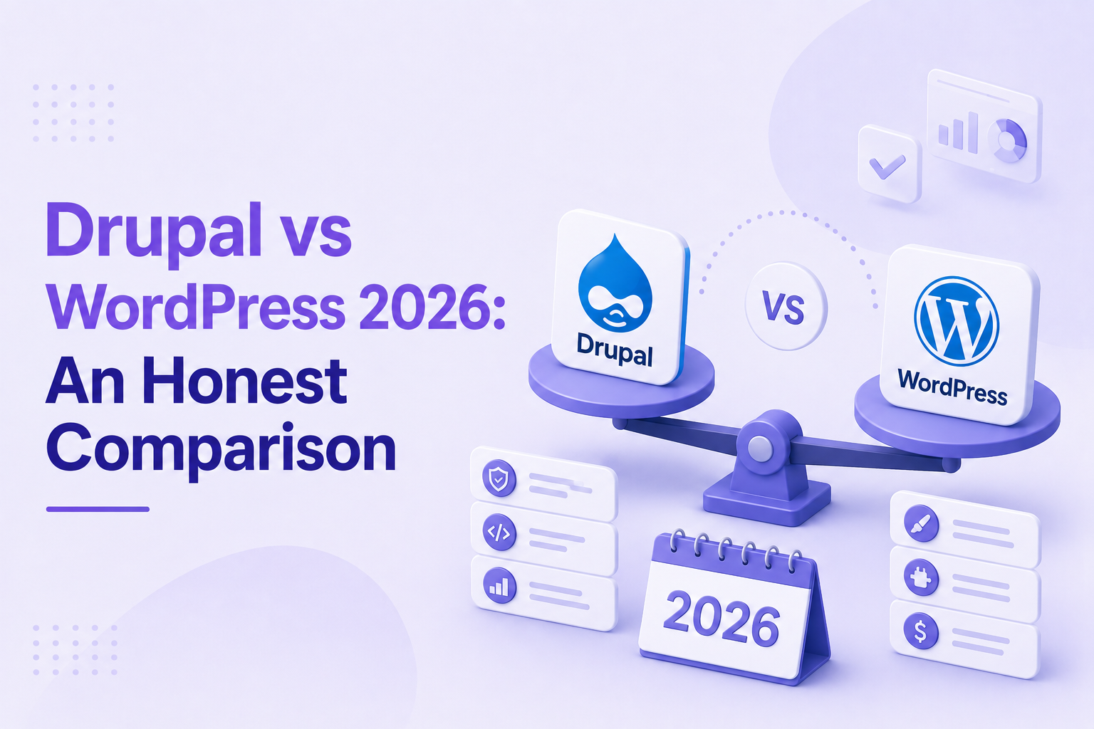 Drupal vs WordPress 2026: An Honest Comparison